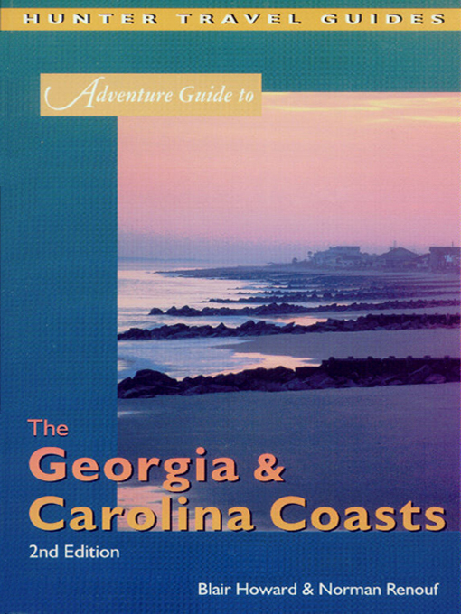 Title details for Adventure Guide to Georgia & Carolina Coasts by Blair Howard - Available